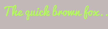 Image with Font Color B1FA57 and Background Color C2B8B8